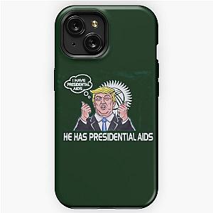 I HAVE PRESIDENTAL AIDS CoolShirtzCold Ones  (REPRODUCTION)   iPhone Tough Case