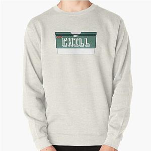 Chill - Classic cooler stuffed full of cold ones Pullover Sweatshirt