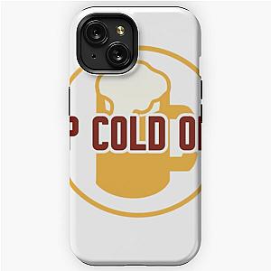 Kap Cold Ones Main Logo iPhone Tough Case