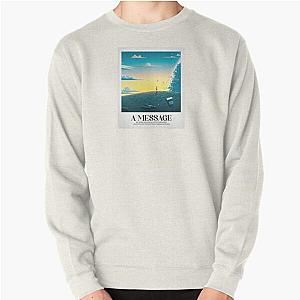 Coldplay - A message Pullover Sweatshirt
