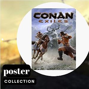 Conan Exiles Posters