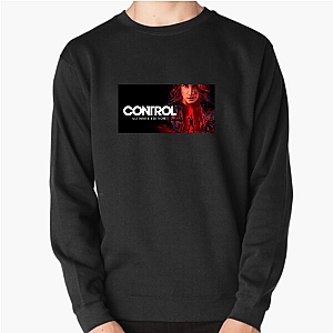 Control Ultimate Edition Regain Control Always Control Ultimate Edition Sweatshirts