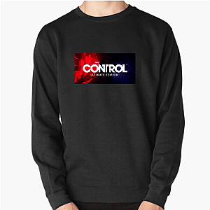 Control Ultimate Edition Everything Is Your Weapon Control Ultimate Edition Sweatshirts