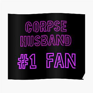 Corpse Husband Posters - Corpse Husband # 1 fan Poster RB2112