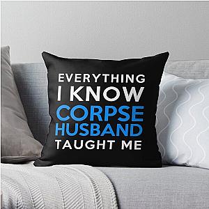 Corpse Husband Pillows - Everything i know - Corpse Husband Throw Pillow RB2112