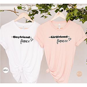 GirlFriend Boyfriend Fiancee T-Shirt | Matching Couple Shirts