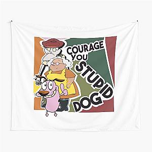 Courage the Cowardly Dog Courage You Stupid Dog Tapestry