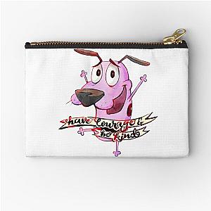 Have Courage and Kind Zipper Pouch