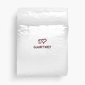 I Love Courtney Duvet Cover