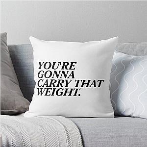 Cowboy Bebop Pillows - You're Gonna Carry That Weight Throw Pillow Cover RB2910