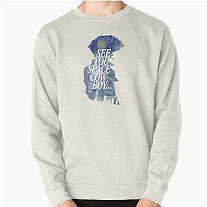 Cowboy Bebop Sweatshirts - See you cowboy Bebop Starry night Pullover Sweatshirt RB2910