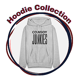 Cowboy Junkies Hoodies