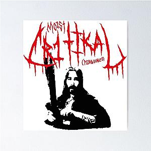 MOIST CR1TIKAL DEATH METAL Poster