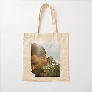 Craig David the story goes Cotton Tote Bag