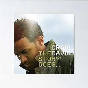 Craig David the story goes Poster