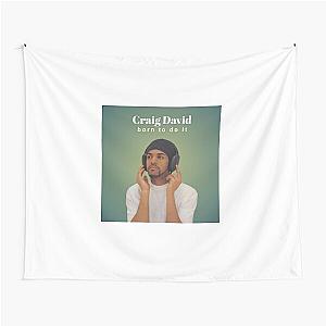 Craig David born to do it Classic Tapestry