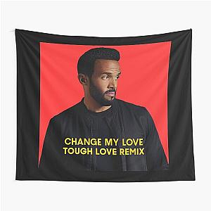 Craig David change my love tough love remix Tapestry