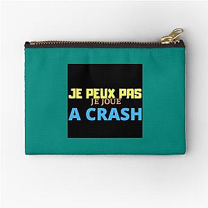 I can-t I play crash Zipper Pouch