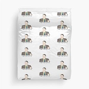 i stopped caring a long time ago - creed bratton Duvet Cover