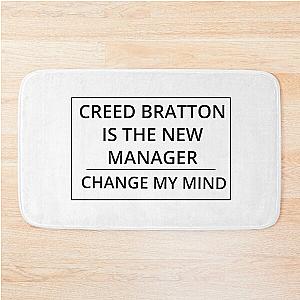 Creed Bratton is the new manager! Change my mind. Bath Mat