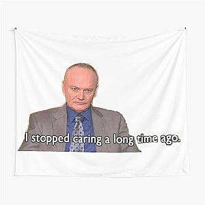 Stopped caring Creed Bratton The Office Tapestry