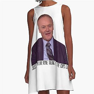 The Only Person Who Ever Stole from Creed Bratton A-Line Dress