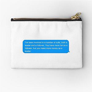 creed bratton cult quote Zipper Pouch