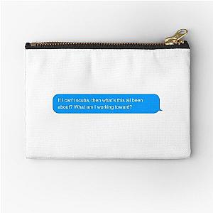 Creed Bratton Quote Scuba Zipper Pouch