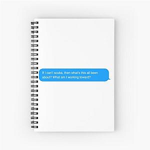 Creed Bratton Quote Scuba Spiral Notebook