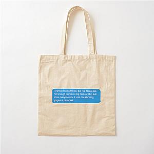 Creed Bratton quote the office  Cotton Tote Bag