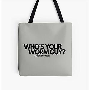 Who's Your Worm Guy? Creed Bratton All Over Print Tote Bag