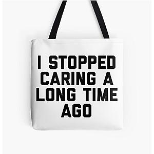 The Office Creed Bratton Funny Quote, Creed Bratton Funny I Stopped Caring Quote All Over Print Tote Bag