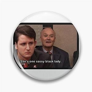 SASSY BLACK LADY  CREED BRATTON  THE OFFICE US Pin