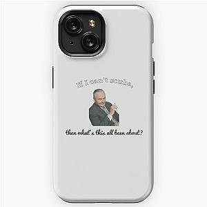 Creed Bratton - If i can't scuba, then what's this all been about? iPhone Tough Case