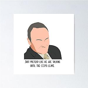 Creed Bratton (The office) cops leaving Poster