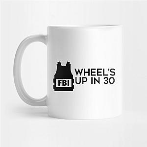 Criminal Minds Mugs - Wheel's Up in 30 (Black) Mug TP1011