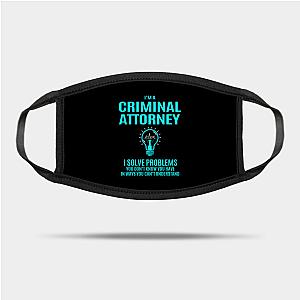 Criminal Minds Face Masks - Criminal Attorney T Shirt - I Solve Problems Gift Item Tee Mask TP0911