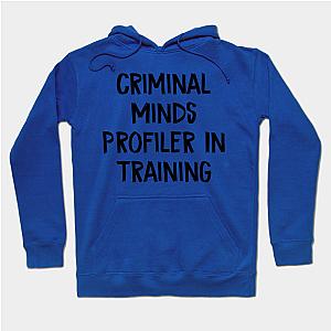 Criminal Minds Hoodies - Criminal Minds Profiler In Training Hoodie TP0911