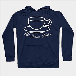 Ted Lasso Merchandise - Hot Brown Water Tea Ted Lasso Unisex Hoodie