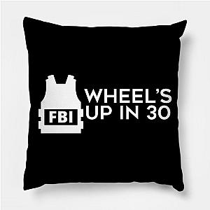 Criminal Minds Pillows - Wheel's Up in 30 (White) Pillow TP1011