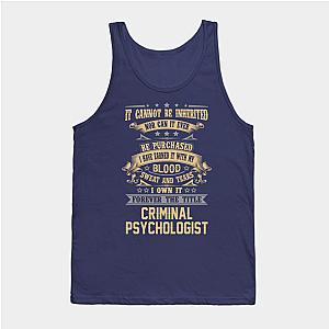 Criminal Minds Tank Tops - Criminal Psychologist T Shirt - Forever The Title Gift Item Tee Tank Top TP0911