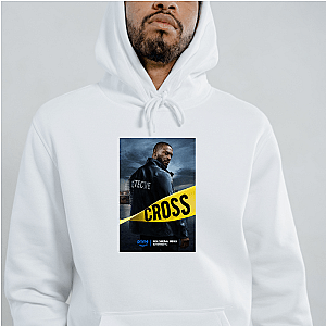 Cross Solves Minds, Not Just Crimes Cross Hoodies