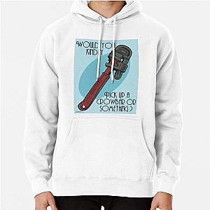 Would You Kindly Grab Hoodie