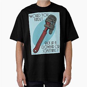 Would You Kindly Grab an Oversized T-Shirt