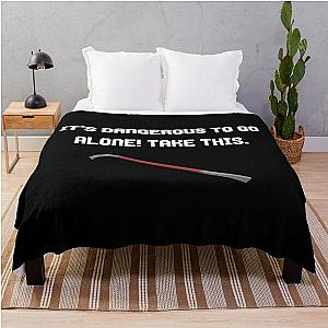 It's Dangerous to Go Alone Take This Throw Blanket