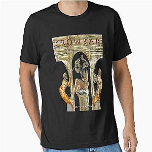 Crowbar is a Band time heals nothing Essential T-Shirt