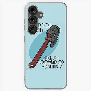 Would You Kindly Grab a Crowbar? Samsung Galaxy case