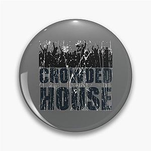 crowded house  (3) Pin