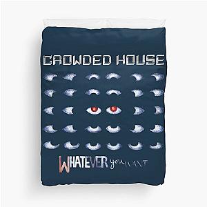 CROWDED HOUSE                 Duvet Cover