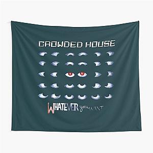 CROWDED HOUSE                 Tapestry